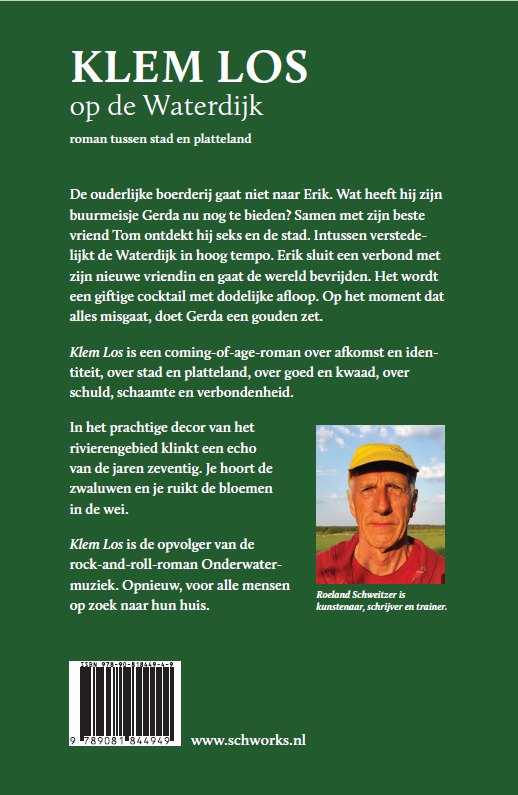 Klem Los opde Waterdijk, roman Roeland Schweitzer, 2018