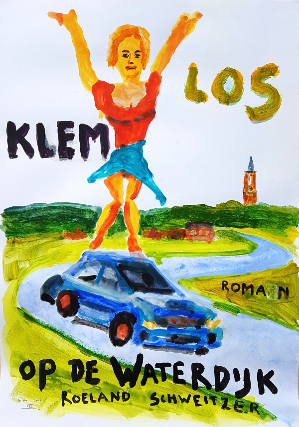 Cover Klem Los op de Waterdijk, roman Roeland Schweitzer, 2018